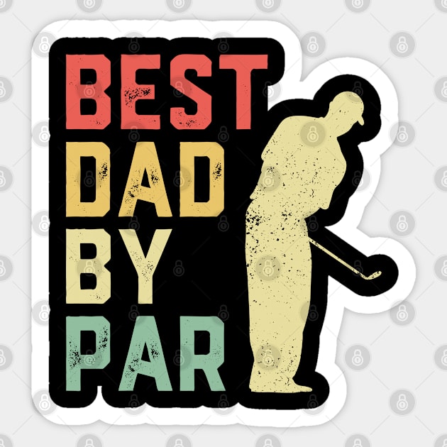 Best Dad By Par Vintage Retro Style Sticker by trendingoriginals